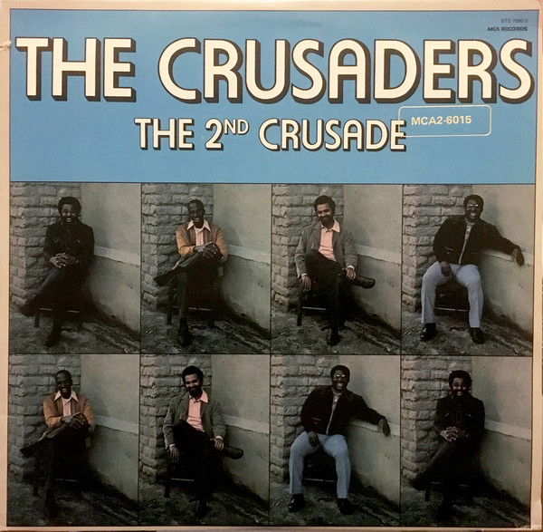 Bild The Crusaders - The 2nd Crusade (2xLP, Album, RE) Schallplatten Ankauf