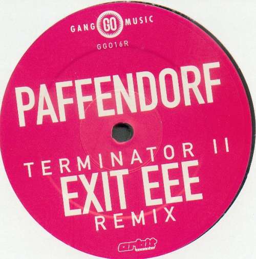 Cover Paffendorf - Terminator II (Exit EEE Remix) (12, S/Sided) Schallplatten Ankauf