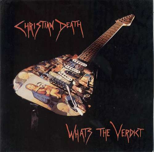 Cover Christian Death - What's The Verdict (12) Schallplatten Ankauf