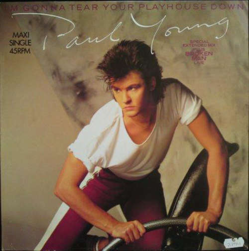 Cover Paul Young - I'm Gonna Tear Your Playhouse Down (12, Maxi) Schallplatten Ankauf