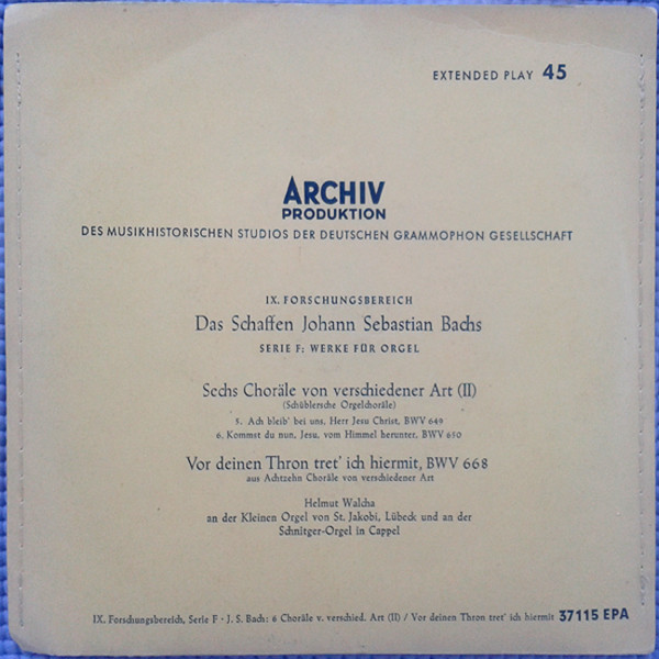 Cover Johann Sebastian Bach - Helmut Walcha - Sechs Choräle Von Verschiedener Art (II) (Schüblersche Orgelchoräle) / Vor Deinen Thron Tret' Ich Hiermit, BWV 668 (7, EP) Schallplatten Ankauf