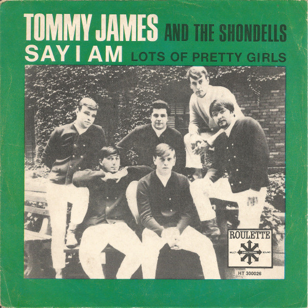 Bild Tommy James And The Shondells* - Say I Am (7, Single) Schallplatten Ankauf