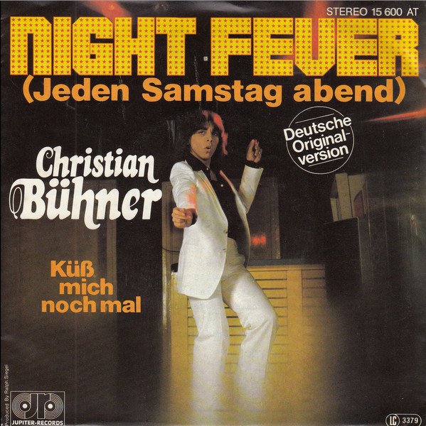 Cover Christian Bühner - Night Fever (Jeden Samstag Abend) (7, Single) Schallplatten Ankauf