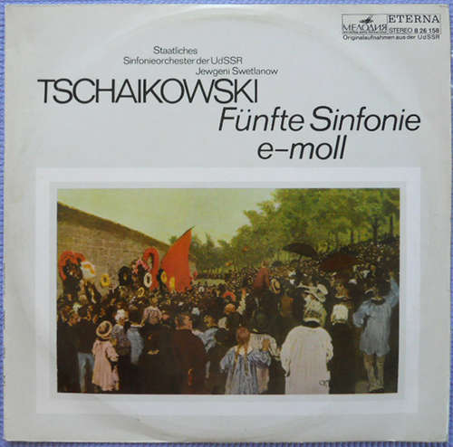 Cover Tschaikowski*, Staatliches Sinfonieorchester Der UdSSR*, Jewgeni Swetlanow* - Fünfte Sinfonie E-moll (LP) Schallplatten Ankauf