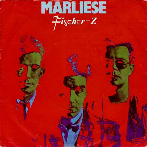 Cover Fischer-Z - Marliese (7, Single) Schallplatten Ankauf