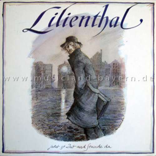 Cover Lilienthal (2) - Jetzt Ist Zeit Und Stunde Da (LP, Album) Schallplatten Ankauf