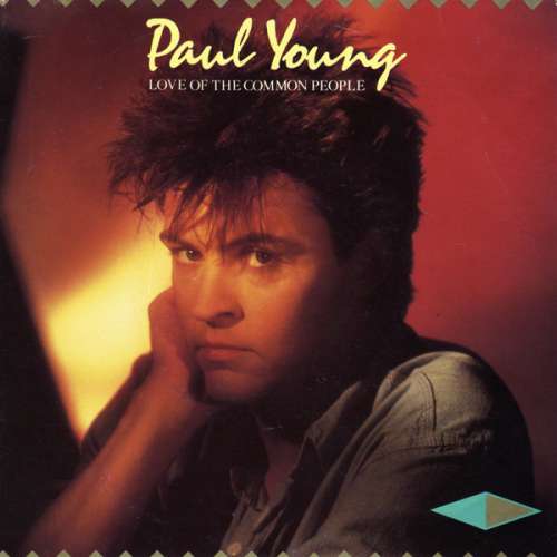 Cover Paul Young - Love Of The Common People  (7, Single) Schallplatten Ankauf
