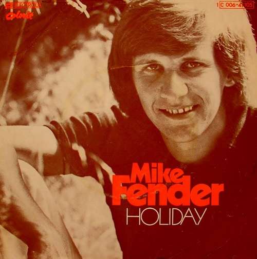 Bild Mike Fender - Holiday (7, Single) Schallplatten Ankauf