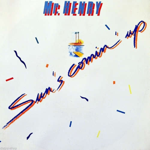 Cover Mr. Henry (2) - Sun's Comin' Up (7, Single) Schallplatten Ankauf
