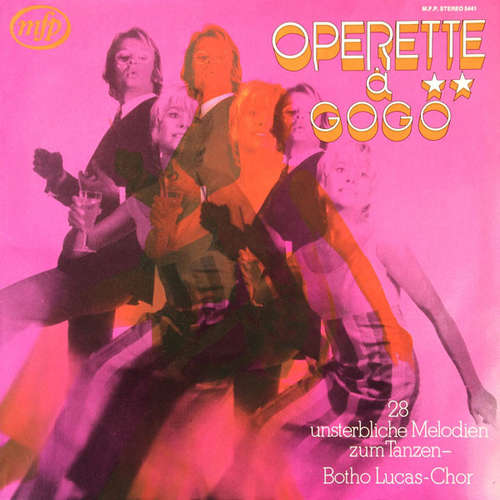 Cover Der Botho-Lucas-Chor - Operette À Gogo  (LP) Schallplatten Ankauf