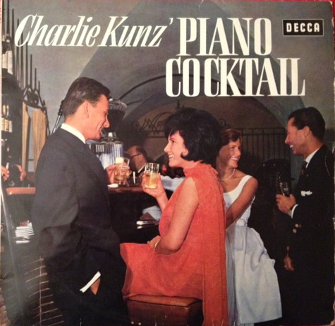 Cover Charlie Kunz - Piano Cocktail (LP, Album, Mono) Schallplatten Ankauf