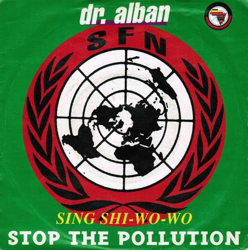 Cover Dr. Alban - Sing Shi-Wo-Wo (Stop The Pollution) (7) Schallplatten Ankauf