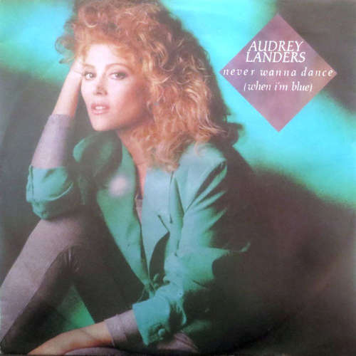 Bild Audrey Landers - Never Wanna Dance (When I'm Blue) (7, Single) Schallplatten Ankauf