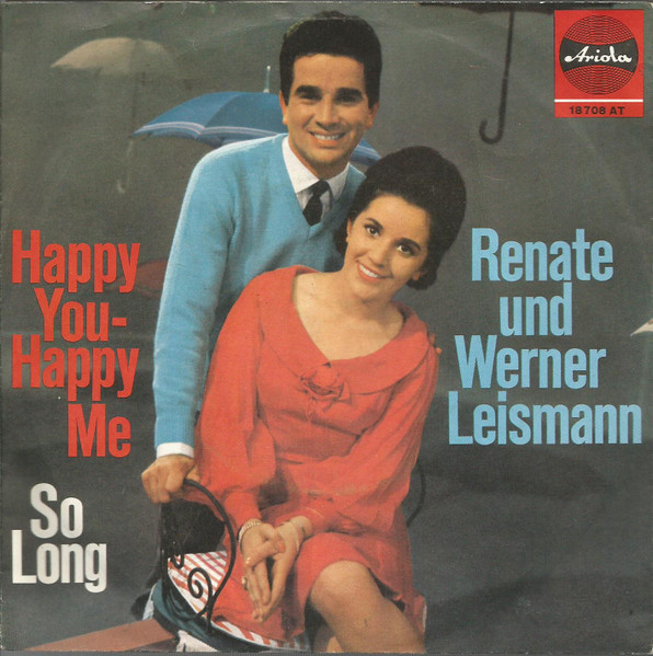 Cover Renate Und Werner Leismann - Happy You - Happy Me (7, Single) Schallplatten Ankauf