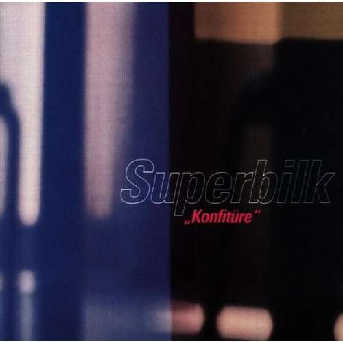 Cover Superbilk - Konfitüre (CD) Schallplatten Ankauf