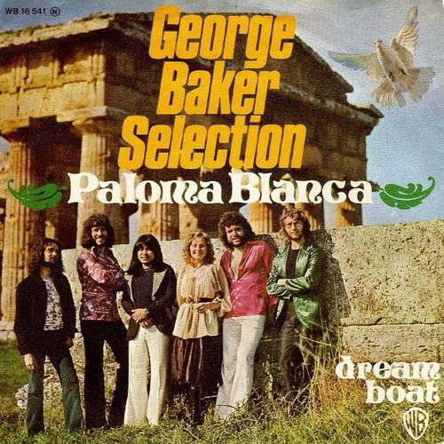 Cover George Baker Selection - Paloma Blanca / Dream Boat (7, Single) Schallplatten Ankauf