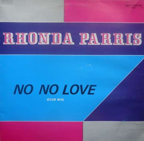Cover Rhonda Parris - No No Love (12) Schallplatten Ankauf