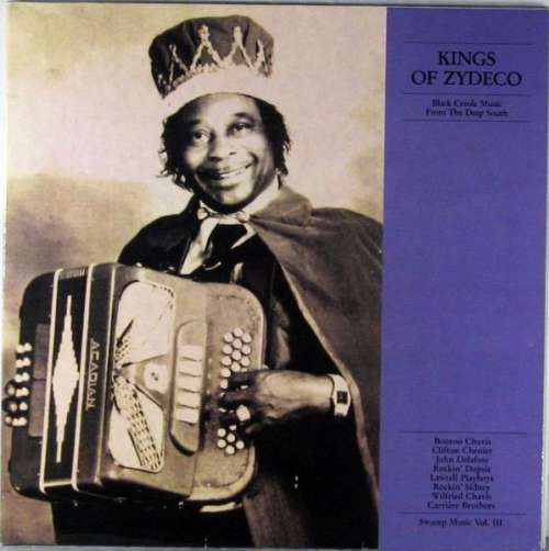 Cover Various - Kings Of Zydeco - Black Creole Music From The Deep South. Swamp Music Vol.III (LP, Comp) Schallplatten Ankauf