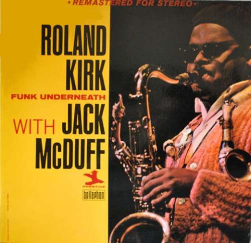 Cover Roland Kirk With Jack McDuff* - Funk Underneath (LP, Album, RM) Schallplatten Ankauf