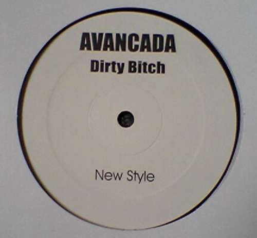 Cover Avancada - Dirty Bitch (12, Promo) Schallplatten Ankauf