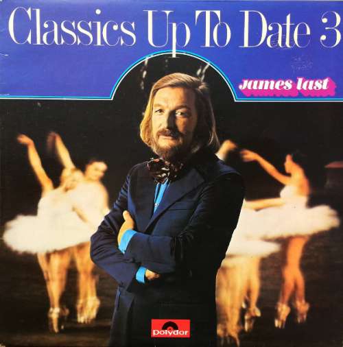 Cover James Last Orchestra* - Classics Up To Date 3 (LP, Album) Schallplatten Ankauf