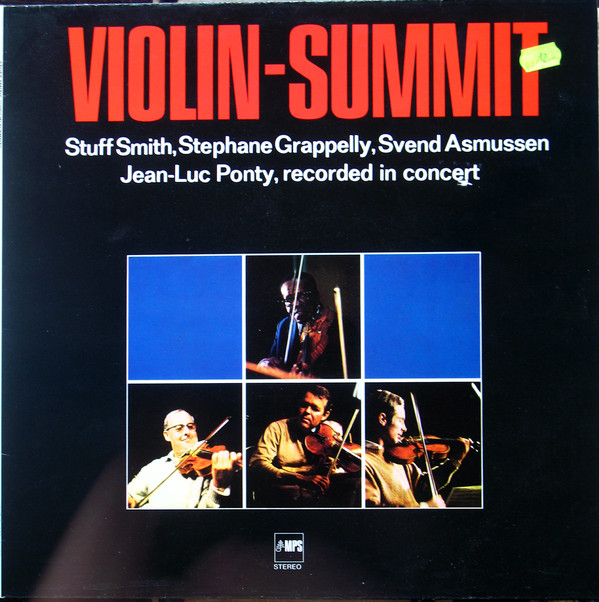 Cover Stéphane Grappelli, Jean-Luc Ponty, Stuff Smith, Svend Asmussen - Violin Summit (LP, Album, RE) Schallplatten Ankauf