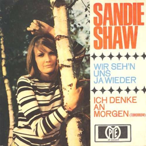 Cover Sandie Shaw - Wir Sehen Uns Ja Wieder / Ich Denke An Morgen (7, Single) Schallplatten Ankauf