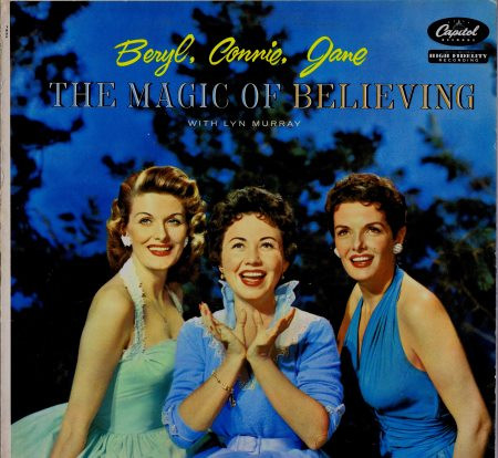 Cover Beryl,*, Connie,*, Jane* - The Magic Of Believing (LP) Schallplatten Ankauf