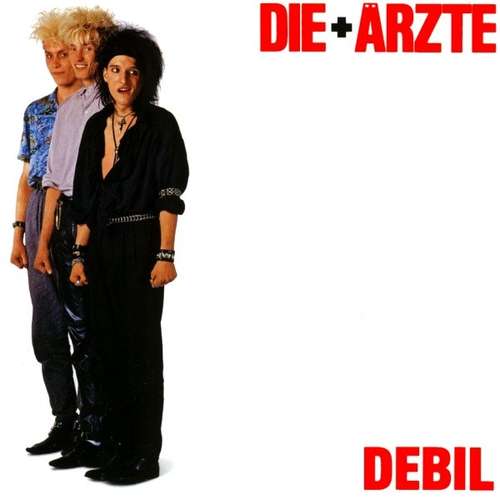 Cover Die + Ärzte* - Debil (LP, Album) Schallplatten Ankauf