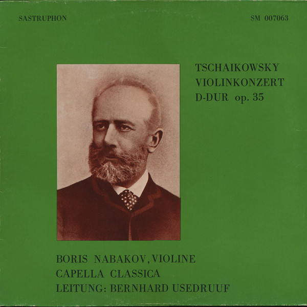 Cover Tschaikowsky*, Boris Nabakov , Violine -  Capella Classica - Leitung: Bernhard Usedruuf - Violinkonzert D-Dur Op. 35 (LP) Schallplatten Ankauf