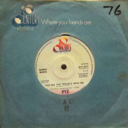 Cover Barry White - You See The Trouble With Me (7, Single, Sol) Schallplatten Ankauf