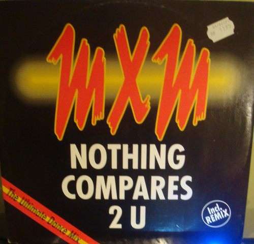 Bild MXM - Nothing Compares 2 U (12) Schallplatten Ankauf