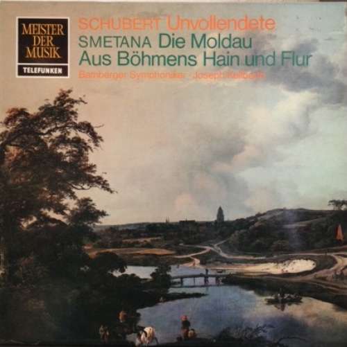 Cover Schubert*, Friedrich Smetana* - Symphonie Nr. VIII H-Moll Unvollendete / Die Moldau Aus Böhmens Hain Und Flur (LP) Schallplatten Ankauf