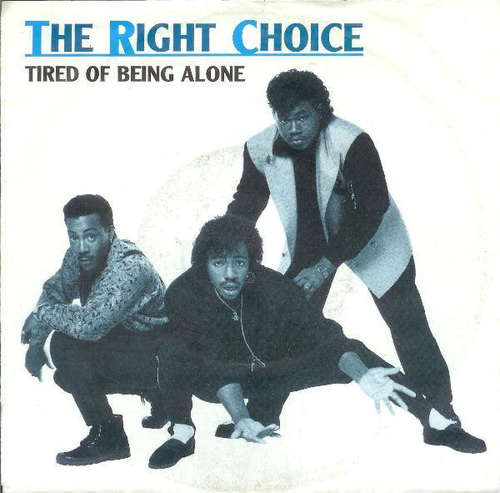 Cover The Right Choice - Tired Of Being Alone (7) Schallplatten Ankauf