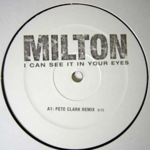 Cover Milton - I Can See It In Your Eyes (12) Schallplatten Ankauf
