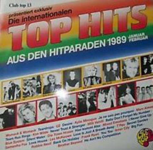 Bild Various - Club Top 13 - Die Internationalen Top Hits Aus Den Hitparaden - Januar/Februar 1989 (LP, Comp) Schallplatten Ankauf