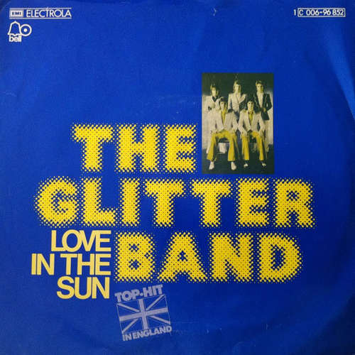 Cover The Glitter Band - Love In The Sun (7, Single) Schallplatten Ankauf