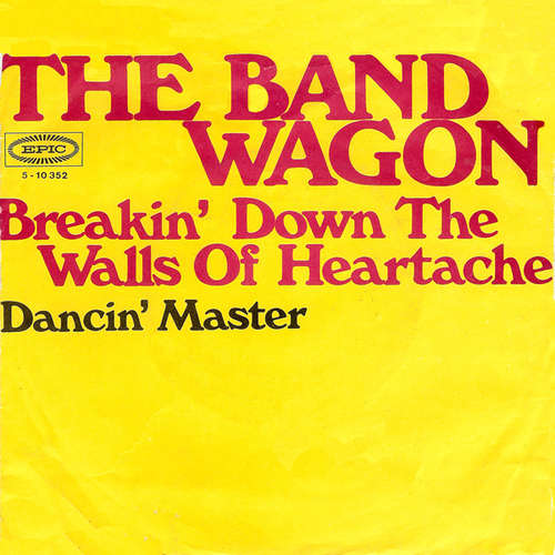 Cover The Bandwagon* - Breakin' Down The Walls Of Heartache (7, Single) Schallplatten Ankauf