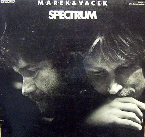 Cover Marek & Vacek - Spectrum (LP, Club) Schallplatten Ankauf