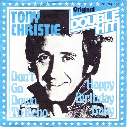 Cover Tony Christie - Don´t Go Down To Reno / Happy Birthday Baby (7, Single) Schallplatten Ankauf