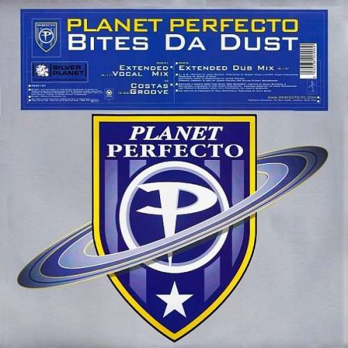 Cover Planet Perfecto - Bites Da Dust (12) Schallplatten Ankauf