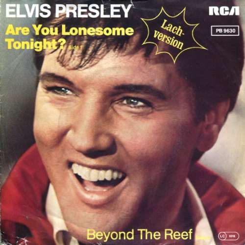 Cover Elvis Presley - Are You Lonesome Tonight? (Lach-Version) (7, Single, Ora) Schallplatten Ankauf