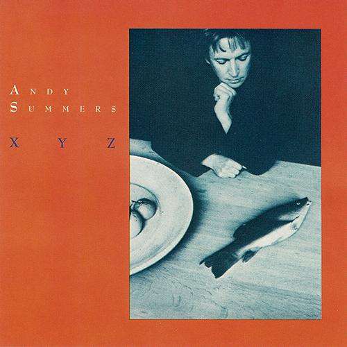 Bild Andy Summers - XYZ (LP, Album) Schallplatten Ankauf