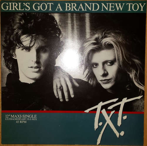 Cover T.X.T. - Girl's Got A Brand New Toy (Extraordinary D.J.-Mix) (12, Maxi) Schallplatten Ankauf