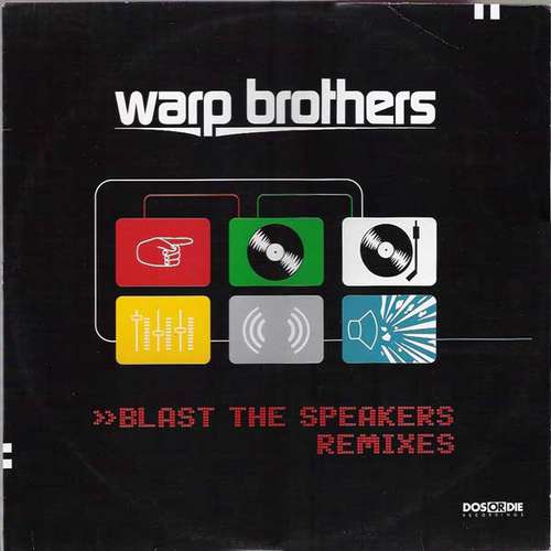 Cover Warp Brothers - Blast The Speakers (Remixes) (12, Promo) Schallplatten Ankauf