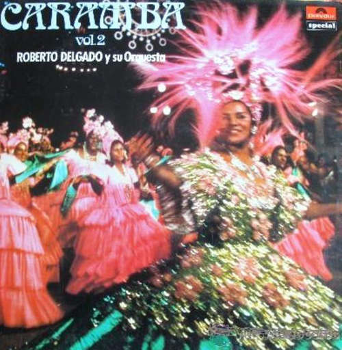 Cover Roberto Delgado & His Orchestra - Caramba Vol. 2 (LP, Album, RE) Schallplatten Ankauf
