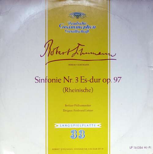 Cover Robert Schumann, Berliner Philharmoniker, Ferdinand Leitner - Sinfonie Nr. 3 Es-Dur Op. 97 (Rheinische) (10, Mono) Schallplatten Ankauf
