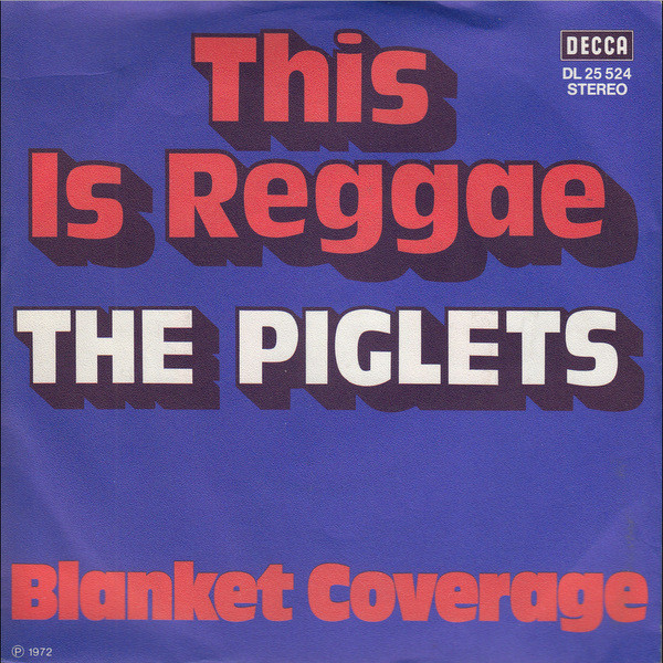 Cover The Piglets - This Is Reggae (7) Schallplatten Ankauf