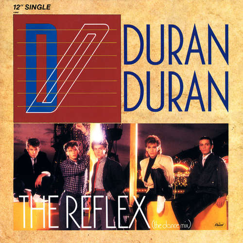 Cover Duran Duran - The Reflex (The Dance Mix) (12, Single) Schallplatten Ankauf