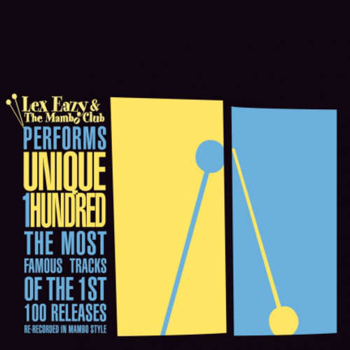 Cover Lex Eazy & The Mambo Club - Unique 1Hundred (CD, Album) Schallplatten Ankauf